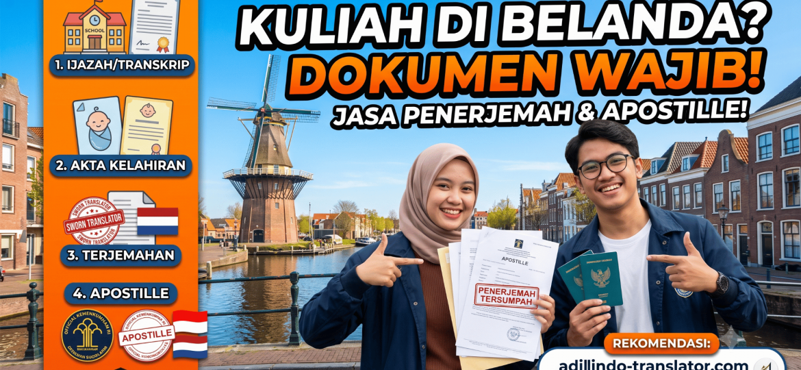 Dokumen untuk kuliah di Belanda